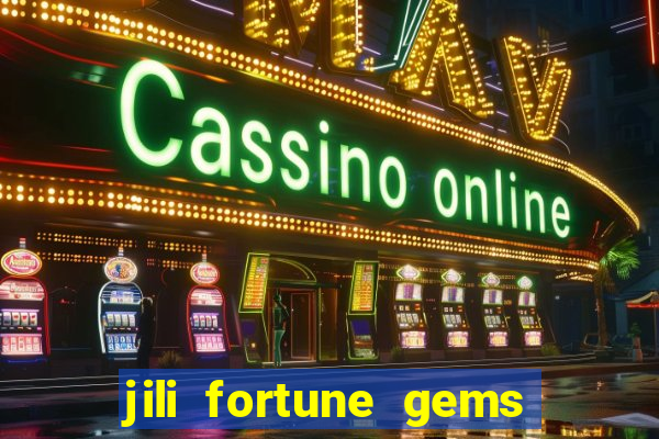 jili fortune gems 2 demo